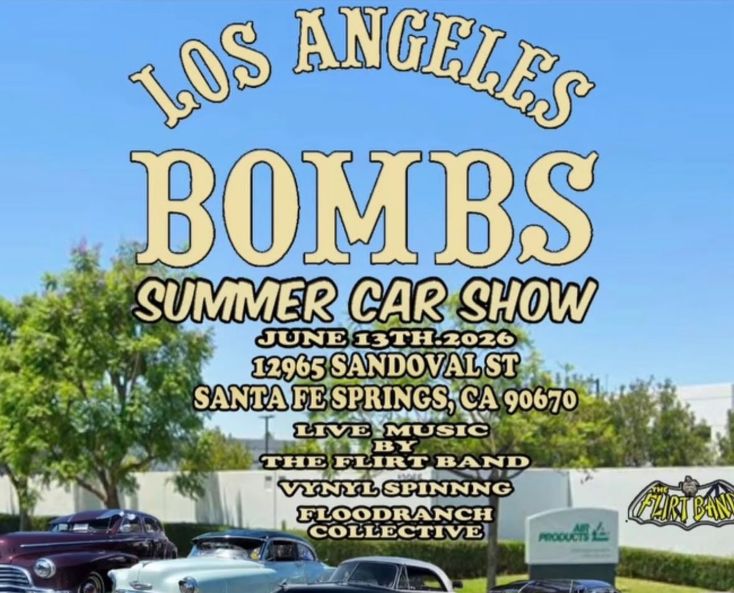 Los Angeles Bombs Summer Car Show partial flyer June 2026